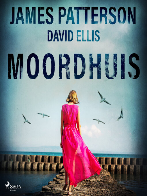 Title details for Moordhuis by James Patterson - Available